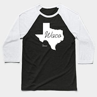 Waco Texas Baseball T-Shirt